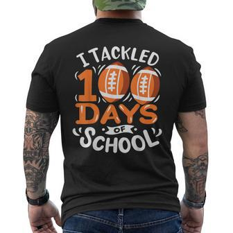100 Days Of School Football I Tackled 100 Days Of School Men's T-shirt Back Print | Mazezy DE