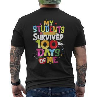 100Th Day School My Students Survived 100 Days Of Me Men's T-shirt Back Print - Seseable