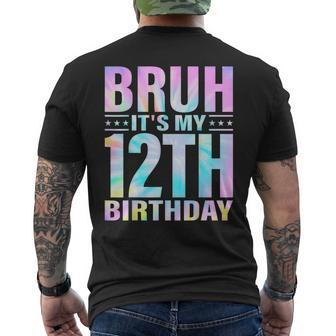12 Year Old Birthday Boy Bruh It's My 12Th Birthday Twelfth Men's T-shirt Back Print - Monsterry AU