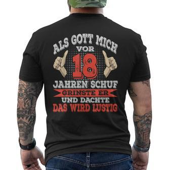 18Th Birthday Boy Als Gott Mich Vor 18 Years Schuf T-Shirt mit Rückendruck - Seseable