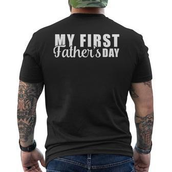 My 1St Father's Day 2024 Fathers Day My First Fathers Day Men's T-shirt Back Print - Seseable