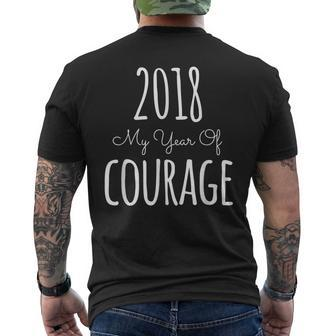 2018 My Year Of Courage New Year's Resolution Men's T-shirt Back Print - Monsterry AU