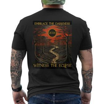 2024 Solar Eclipse Embrace The Darkness April 8 Totality Men's T-shirt Back Print - Monsterry DE
