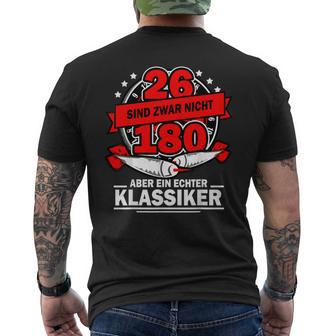 26 Sind Nicht 180 Aber Ein Echte Classic Darts T-Shirt mit Rückendruck - Seseable