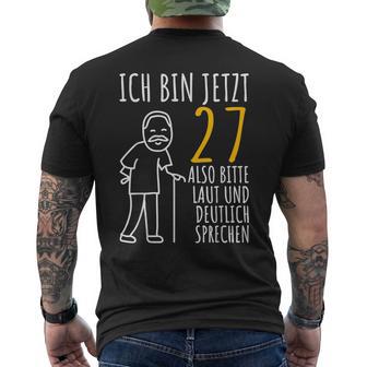 27Th Birthday Ich Bin Jetzt 27 T-Shirt mit Rückendruck - Seseable