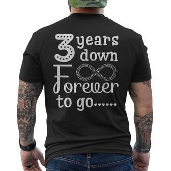 3 Years Down Forever To Go Cute 3Rd Wedding Anniversary Men's T-shirt Back Print - Monsterry AU