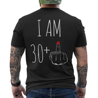 I Am 30 Plus 1 Middle Finger For A 31Th Birthday Men's T-shirt Back Print - Monsterry UK