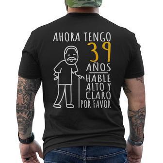 39 Cumpleaños Ahora Tengo 39 Años Divertido Aniversario Camiseta Hombre Estampado Espalda - Regaloses