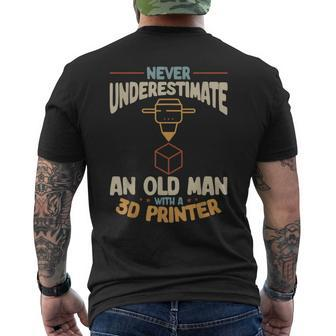 3D Printing Never Underestimate An Old Man With A 3D Printer Men's T-shirt Back Print | Mazezy