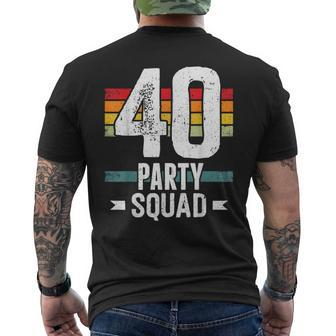 40 Birthday 40 Party Crew Squad 40Th Bday Group Birthday Men's T-shirt Back Print - Thegiftio