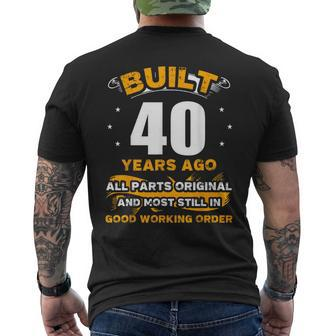 40Th Birthday Built 40 Years Ago Vintage Men's T-shirt Back Print - Thegiftio UK
