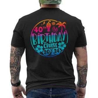 40Th Birthday Cruise 2024 Vacation Trip Matching Group Men's T-shirt Back Print - Monsterry