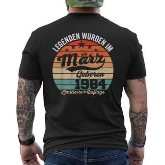 40Th Birthday Man Legends Are Im Marz 1984 T-Shirt mit Rückendruck - Geschenkecke