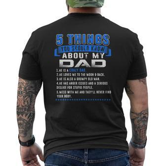 5 Things You Should Know About My Dad Father's Day Mens Back Print T-shirt | Mazezy