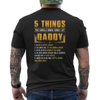 5 Things You Should Know About My Daddy Father's Day Mens Back Print T-shirt | Mazezy