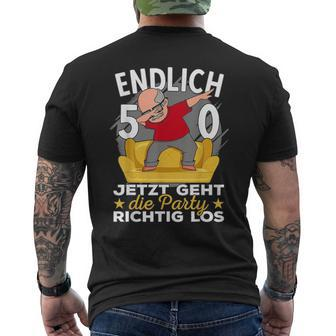 50S Birthday Man Ich Bin Jetzt 50Th Birthday Grandpa T-Shirt mit Rückendruck - Seseable