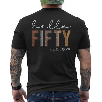 50Th Birthday Hello Fifty Hello 50 Est 1974 Women Men's T-shirt Back Print - Seseable