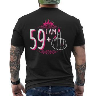 I Am 59 Plus 1 Middle Finger 59Th Women's Birthday Men's T-shirt Back Print - Thegiftio UK