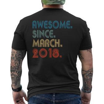 6 Year Old Awesome Since March 2018 6Th Birthday Boys Men's T-shirt Back Print - Thegiftio UK