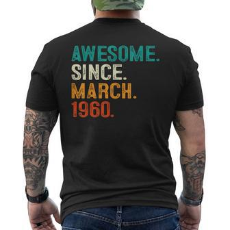 64Th Birthday Awesome Since March 1960 64 Years Old Men's T-shirt Back Print - Seseable