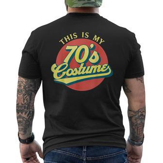 This Is My 70'S Costume Retro 70S Lover Men's T-shirt Back Print - Thegiftio UK
