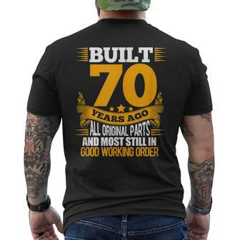 70Th Birthday Seventy Years Old Built 70 Years Ago Mens Back Print T-shirt - Thegiftio UK