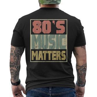 80S Music Matters Vintage 80S Style Retro Colors Men's T-shirt Back Print - Monsterry