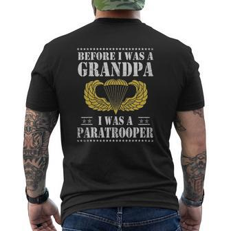 82Nd Airborne Before I Was A Grandpa I Was A Paratrooper Mens Back Print T-shirt | Mazezy