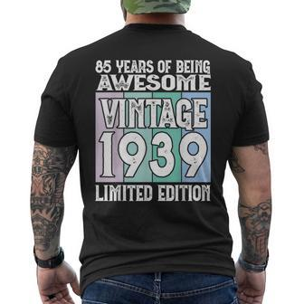 85Th Birthday Limited Edition Born In 1939 Men's T-shirt Back Print | Mazezy