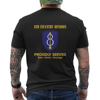 8Th Infantry Division Proudly Served Mens Back Print T-shirt - Thegiftio UK