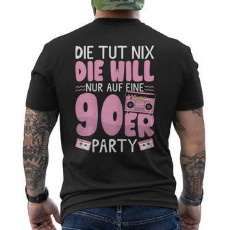 90S Outfit Will Nur Auf Eine 90S Party 90S T-Shirt mit Rückendruck - Seseable