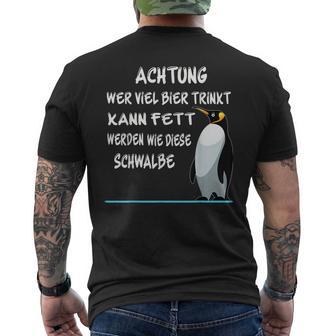 Achtung Wer Viel Bier Wird Fett Wie Eine Schwalbe T-Shirt mit Rückendruck - Seseable