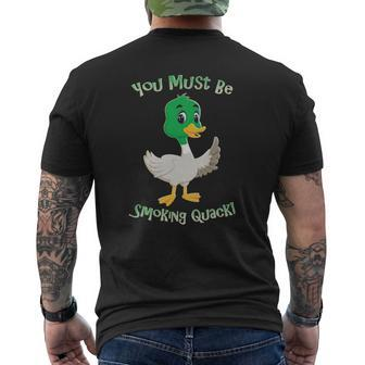 Adult Humor Duck Smoking Quack Pun Dad Jokes Mens Back Print T-shirt | Mazezy