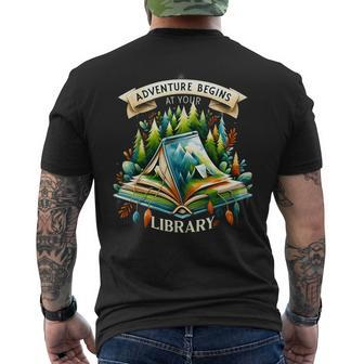Adventure Begins At Your Library Outdoor Reading Lover Men's T-shirt Back Print - Monsterry DE