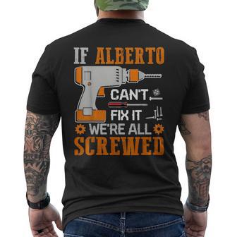 If Alberto Can't Fix It We're All Screwed Men's T-shirt Back Print - Monsterry