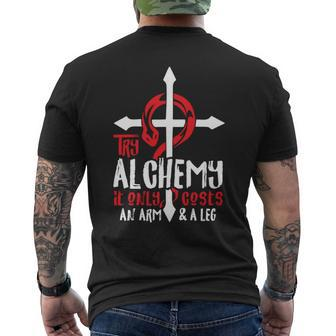 Alchemy It Only Costs An Arm And Leg Anime Alchemist 666 Men's T-shirt Back Print - Monsterry