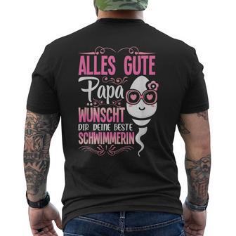 Alles Gute Papa Wünscht Dir Deine Beste Schwimmerinatertag T-Shirt mit Rückendruck - Geschenkecke