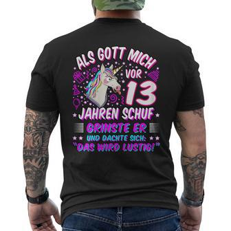Als Gott Mich Vor 13 Jahen Auf Grinste Er 13Th Birthday T-Shirt mit Rückendruck - Seseable