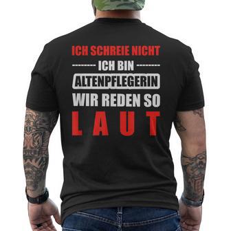 Altenpflege Professions Altenpflegerin Laut T-Shirt mit Rückendruck - Geschenkecke