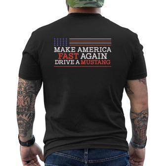 Make America Fast Again Drive A Mustang Mens Back Print T-shirt - Thegiftio UK