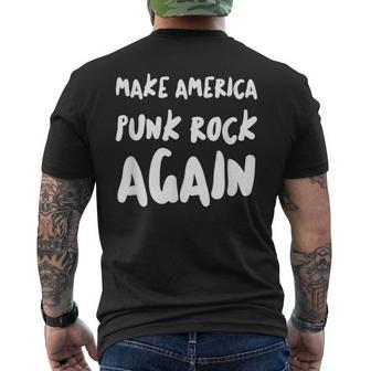 Make America Punk Rock Again Dad Tattoos Punker Ska Oi Men's T-shirt Back Print - Monsterry CA