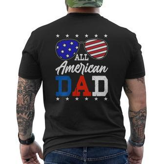 All American Dad 4Th Of July American Flag Sunglasses Usa Father's Day Mens Back Print T-shirt | Mazezy