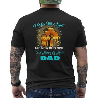 I Was His Angel Now He Is Mine In Memory Of My Dad Loss Dad Mens Back Print T-shirt | Mazezy