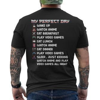 Anime Gamer My Perfect Day Watch Anime Play Video Game Men's T-shirt Back Print - Seseable