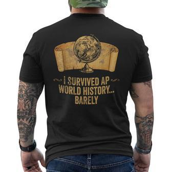 Ap History Student I Survived Ap World History Barely Men's T-shirt Back Print - Monsterry UK