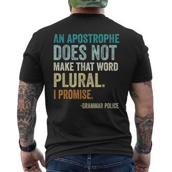 An Apostrophe Does Not Make That Word Plural Grammar Police Men's T-shirt Back Print - Monsterry