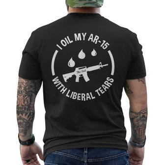 Ar-15 I Oil My Ar-15 With Liberal Tears Men's T-shirt Back Print - Monsterry UK