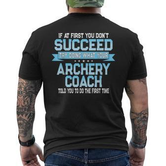 Archery Coach Joke Archery Sport Saying Men's T-shirt Back Print - Monsterry