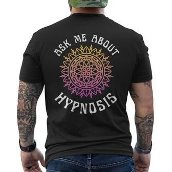 Ask Me About Hypnosis Pink Orange New Age Hypnotist Men's T-shirt Back Print - Monsterry
