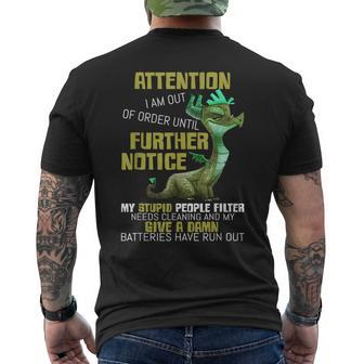 Attention I Am Out Of Order Until Further Notice Awesome Men's T-shirt Back Print - Monsterry CA